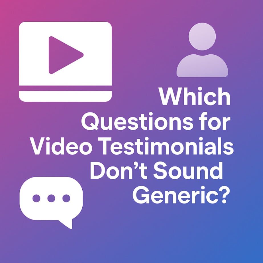 Gradient cover with text on non-generic video testimonial questions and icons