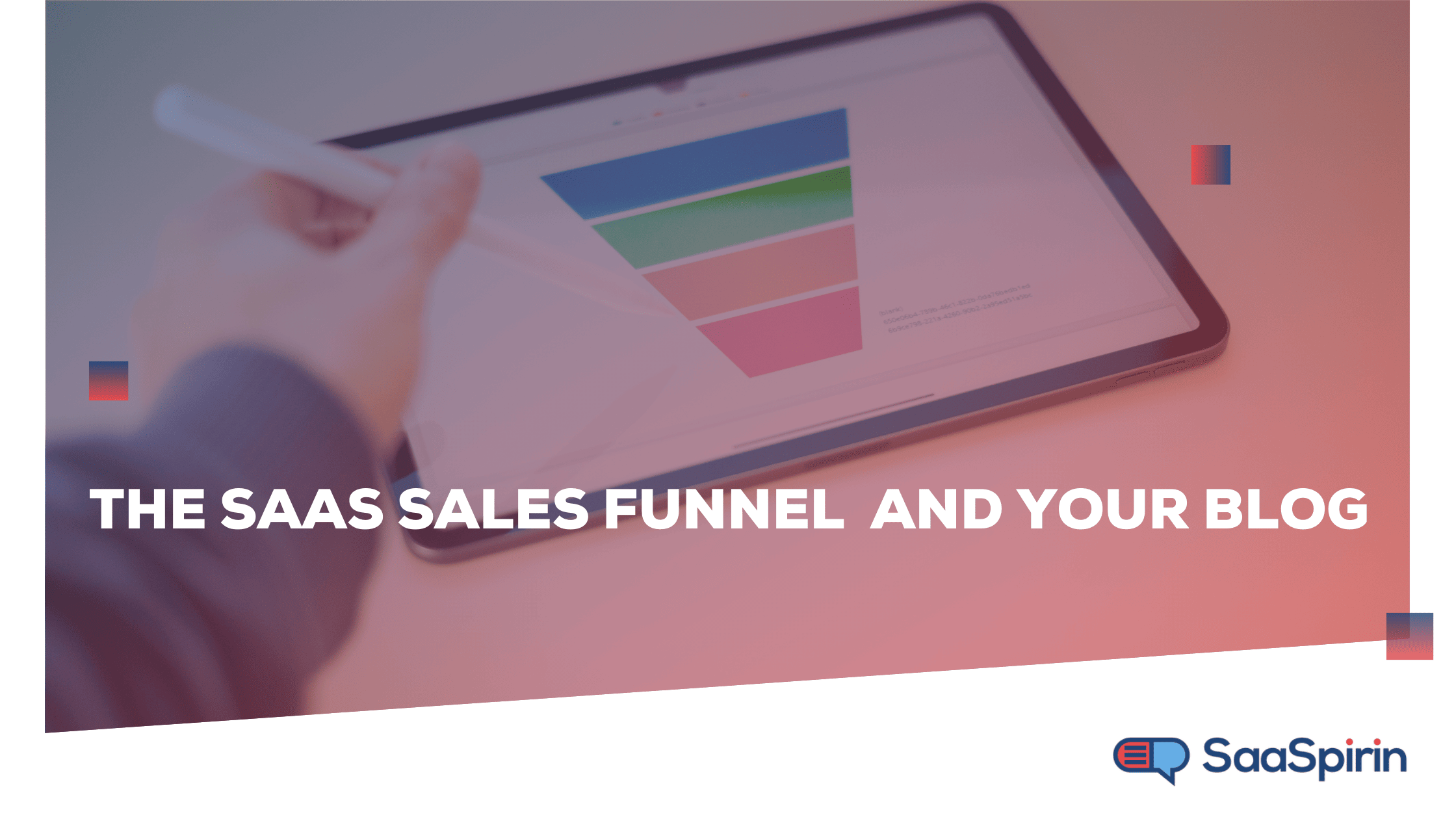 The SaaS Sales Funnel and Your Blog