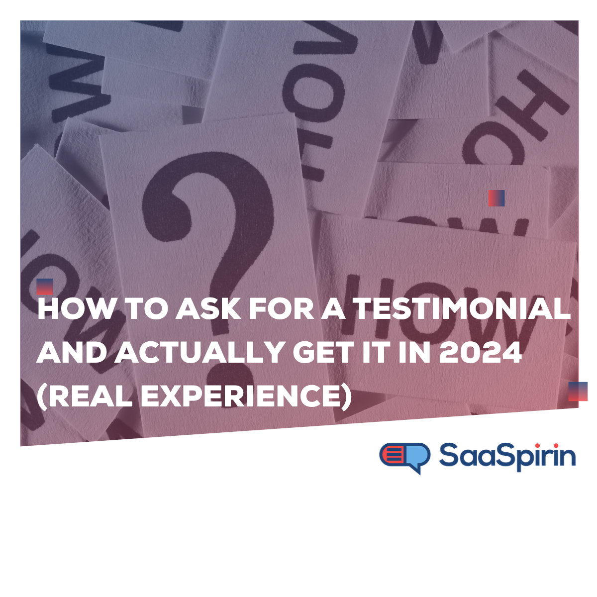 How to Ask for a Testimonial From A Client Not Being Pushy?